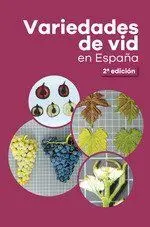 Variedades de la Vid en España 2'Ed