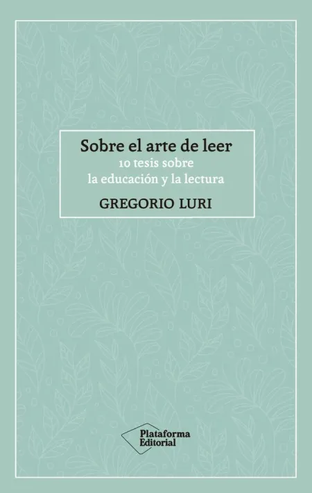 Sobre el Arte de Leer