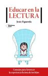 EDUCAR EN LA LECTURA