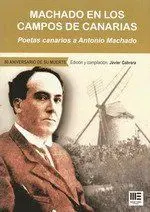 Machado en los Campos de Canarias