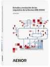 ESTUDIO Y EVOLUCIÓN DE LOS REQUISITOS DE LA NORMA