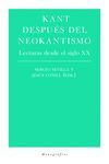 KANT DESPUES DEL NEOKANTISMO
