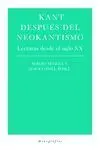Kant Despues del Neokantismo