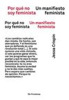 POR QUÉ NO SOY FEMINISTA (NE)