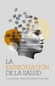 La Expropiación de la Salud (Ne)