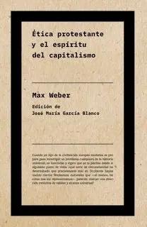 Etica Protestante y el Espiritu del Capitalismo -