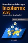 MANUAL DE USO DE LAS REGLAS INCOTERMS 2020