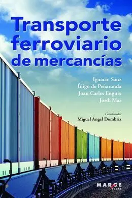 Transporte Ferroviario de Mercancías