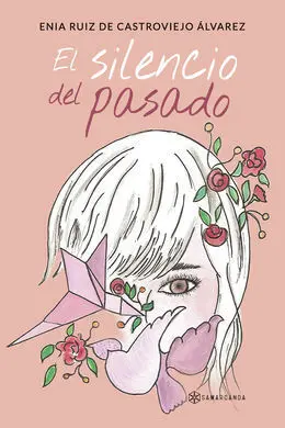 El Silencio del Pasado