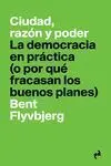 Ciudad, Razón y Poder