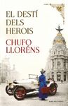 EL DESTÍ DELS HEROIS