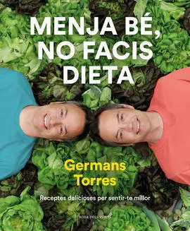 Menja Be, no Facis Dieta