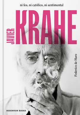 Javier Krahe. Ni Feo, Ni Catolico, Ni se