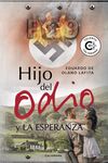 HIJO DEL ODIO Y LA ESPERANZA