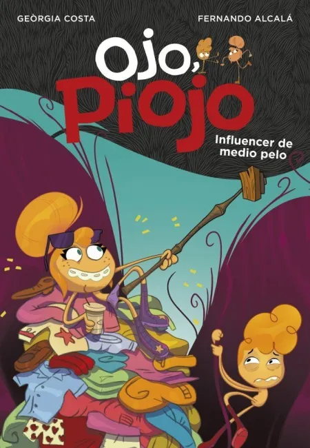Ojo, Piojo 3 Influencer de Medio Pelo