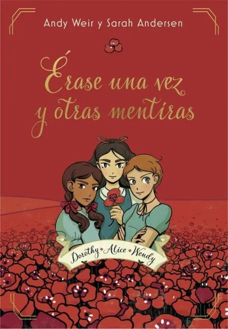 Erase una Vez y Otras Mentiras