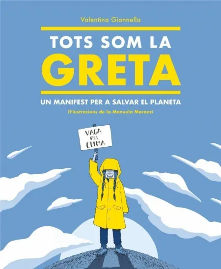 Tots Som Greta