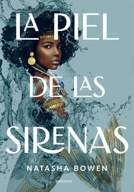 Piel de las Sirenas, la