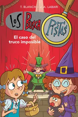 Los Buscapistas 12. El Caso del Truco Imposible