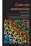 Com Ser Antiracista