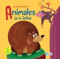 Mi Primer Libro de Animales de la Selva