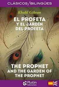 El Profeta y el Jard¡N del Profeta ; The Prophet a