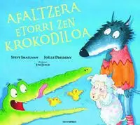 Afaltzera Etorri Zen Krokodiloa