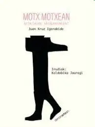 Motx Motxean - Aforismoak Hasiberrientzat
