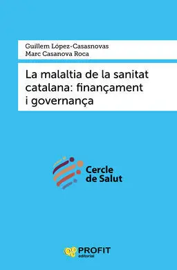 La Malaltia de la Sanitat Catalana