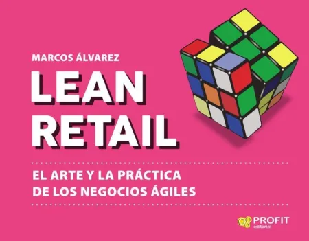 Lean Retail Arte de la Practica de los Negocios Ag
