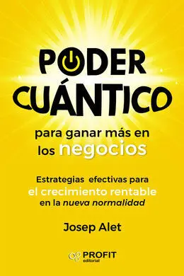 Poder Cuantico para Ganar Mas en los Negocios