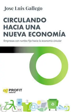 Circulando Hacia una Nueva Economia