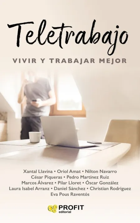 Teletrabajo (Vivir y Trabajar Mejor)