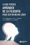 QUE PUEDES APRENDER DE LA FILOSOFIA PARA SER UN ME