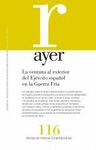REVISTA AYER 116: LA VENTANA AL EXTERIOR DEL EJÉRCITO ESPAÑOL EN LA GUERRA FRÍA