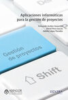 APLICACIONES INFORMATICAS PARA LA GESTION DE PROYECTOS