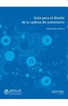 GUIA PARA EL DISEÑO DE LA CADENA DE SUMINISTROS