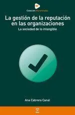 La Gestion de la Reputacion en las Organizaciones