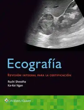Ecografía Revisión Integral para la Certificación