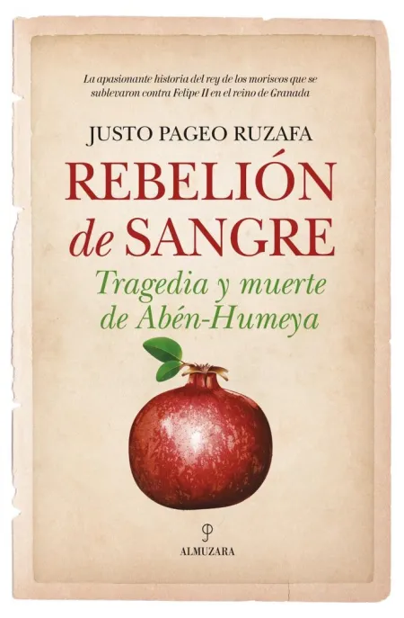 Rebelion de Sangre Tragedia y Muerte de Aben Humeva
