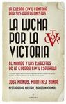 LUCHA POR LA VICTORIA, LA