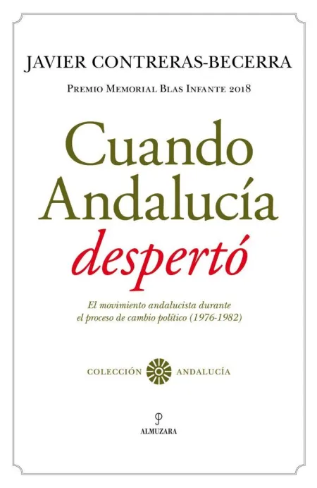 Cuando Andalucía Despertó