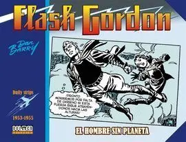 Flash Gordon. El Hombre sin Planeta 1953-1955 (Daily Strips)
