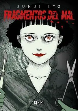 Fragmentos del Mal (Nueva Edición)