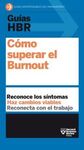 CÓMO SUPERAR EL BURNOUT