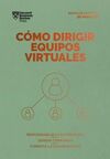 CÓMO DIRIGIR EQUIPOS VIRTUALES