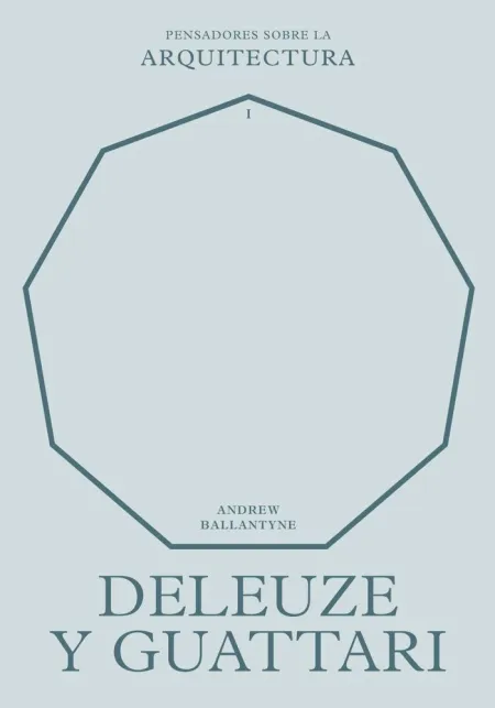 Deleuze y Guattari Sobre la Arquitectura