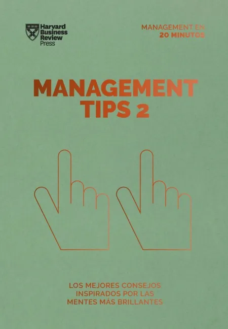 Management Tips 2. Serie Management en 20 Minutos