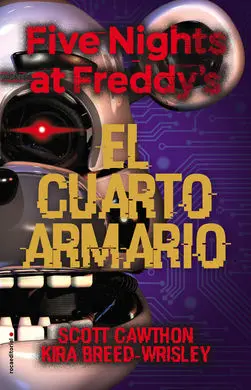 Five Nights At Freddys. El Cuarto Armari