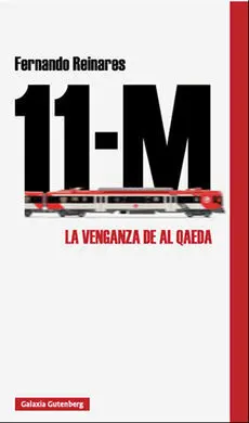 11-M: la Venganza de Al Qaeda